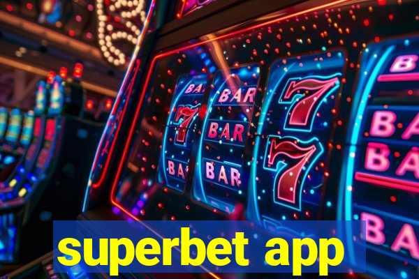 superbet app